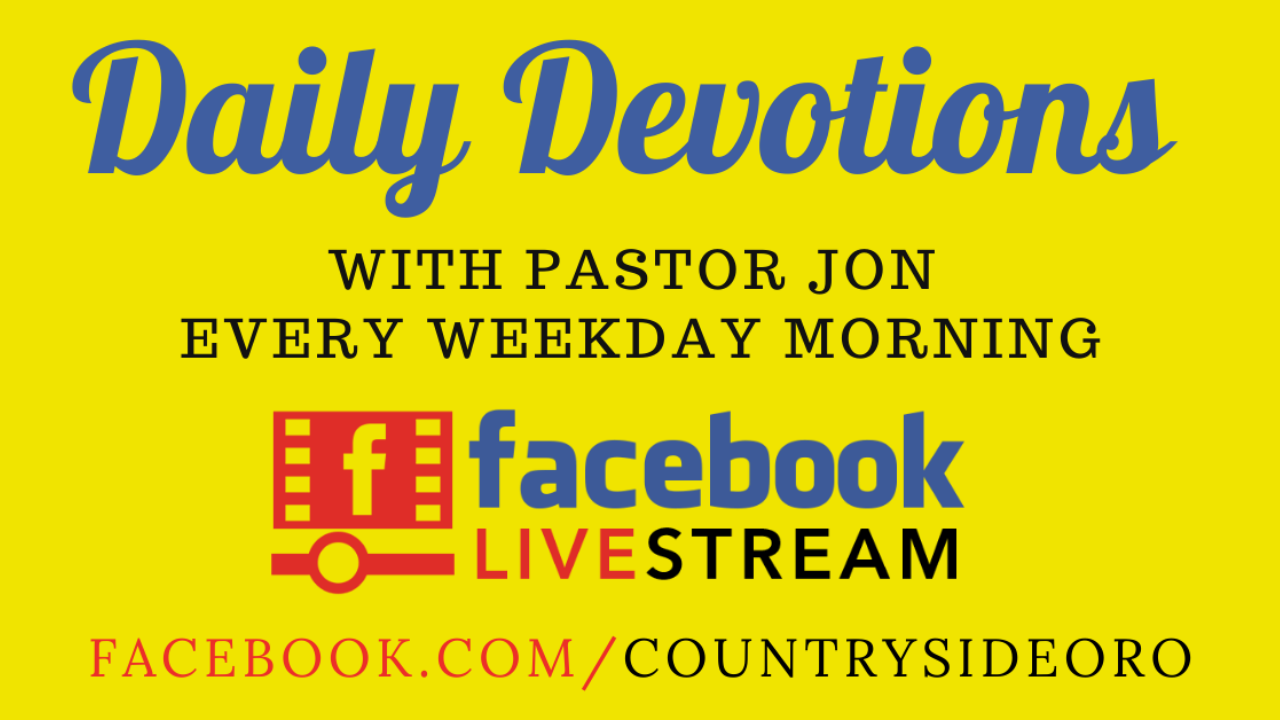 Daily Devotions Online Weekdays with Pastor Jon